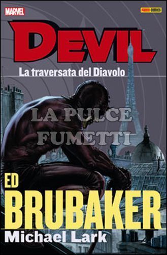 DEVIL - ED BRUBAKER COLLECTION #     2: LA TRAVERSATA DEL DIAVOLO